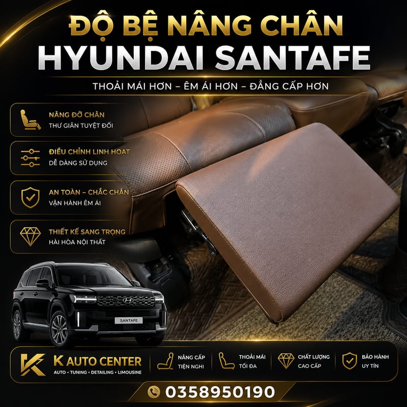 Độ Bệ Nâng Chân Cho Hyundai SantaFe Tiện Lợi